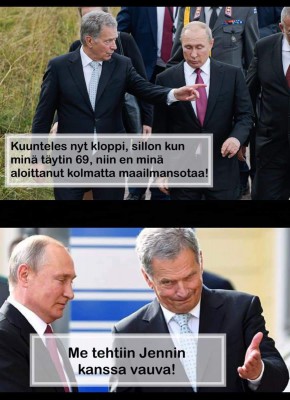 Luister eens, jochie, toen ik 69 werd begon ik geen derde wereldoorlog....<br />Maar maakte ik met Jenni een baby!