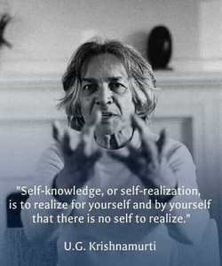 Quote UG Krishnamurti Self-knowledge self-realisation Noself.jpg